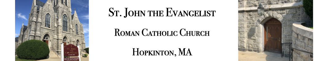 St. John the Evangelist Parish | Hopkinton, MA