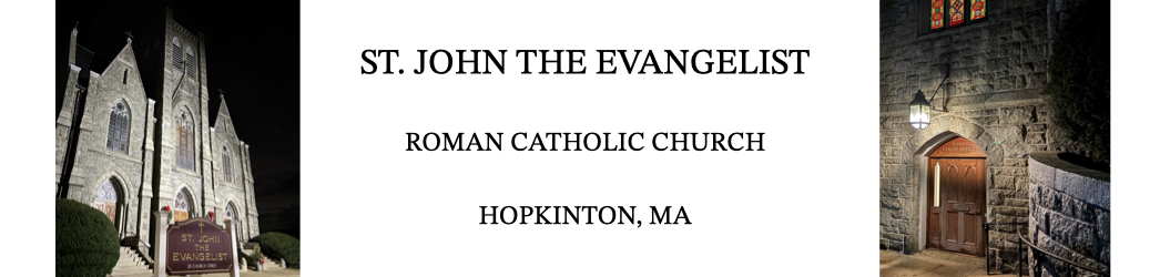 St. John the Evangelist Parish | Hopkinton, MA