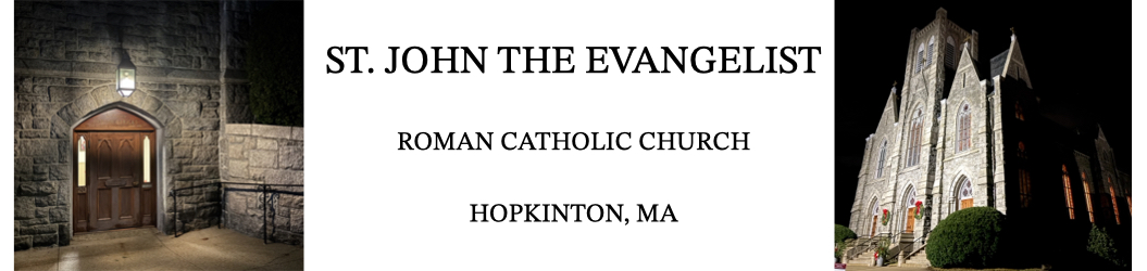 St. John the Evangelist Parish | Hopkinton, MA